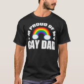 Im Proud of My Gay Dad LGBT Son Daughter  T-shirt (Voorkant)