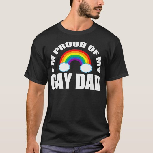 Im Proud of My Gay Dad LGBT Son Daughter  T-shirt (Voorkant)