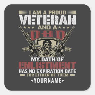 I'm Proud To Be A Veteran And A Dad Vierkante Sticker