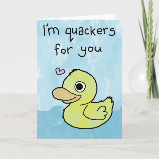 I'm Quackers For You - Valentijnsdag Kaart / Liefd (Voorkant)