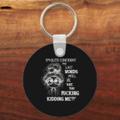 I'm Quite Confident My Last Words Will Be Are You Sleutelhanger (Voorkant)