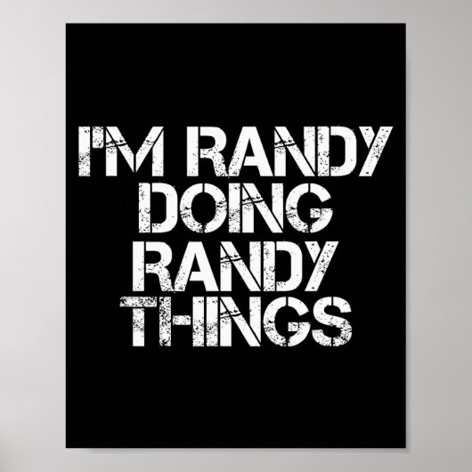 I'm Randy Doing Randy Things Shirt Funny Christmas Poster (Voorkant)