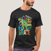 I'm Ready To Crush 10th Grade Dinosaur Rex Back To T-shirt (Voorkant)