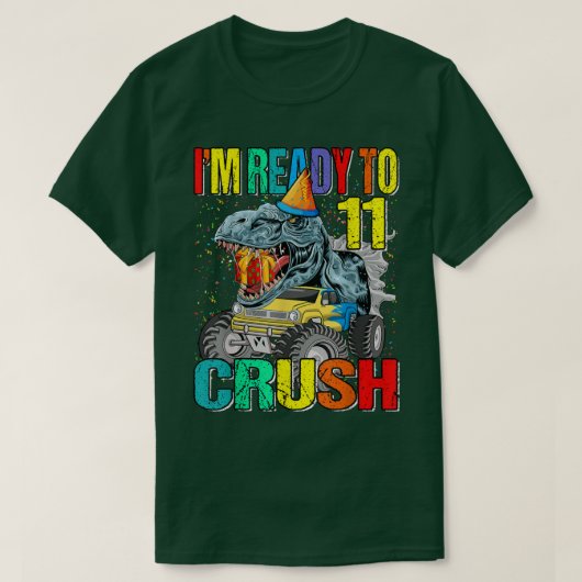 I'm Ready To Crush 11th Birthday Monster Truck Din T-shirt (Design voorkant)