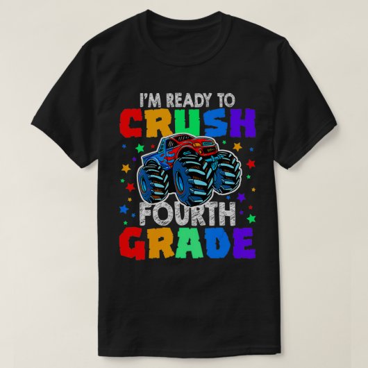 I'm Ready to Crush 4th Grade Monster Truck birthda T-shirt (Design voorkant)