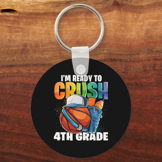 I'm Ready To Crush 4th Grade Sketll Ck To School B Sleutelhanger (Voorkant)
