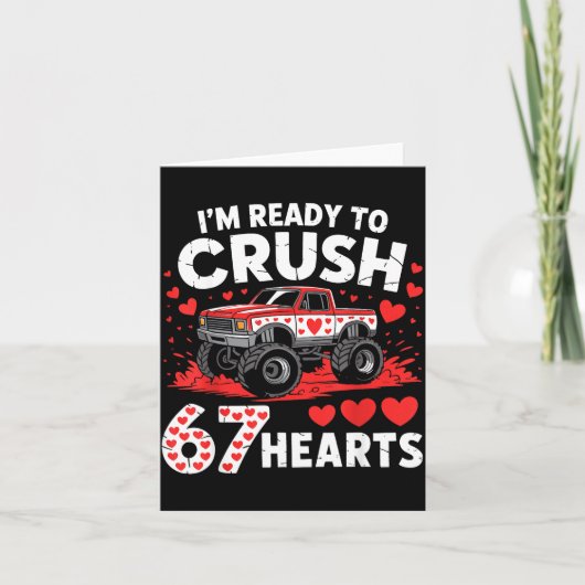 I'm Ready To Crush 67 Hearts Truck 7 6 Valentines Kaart (Voorkant)