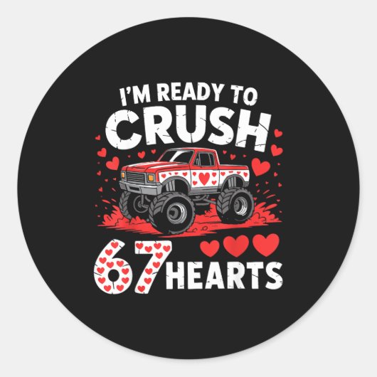 I'm Ready To Crush 67 Hearts Truck 7 6 Valentines Ronde Sticker (Voorkant)