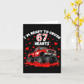 I'm Ready To Crush 67 Hearts Truck Funny 6 7 Valen Kaart (Gele Bloem)