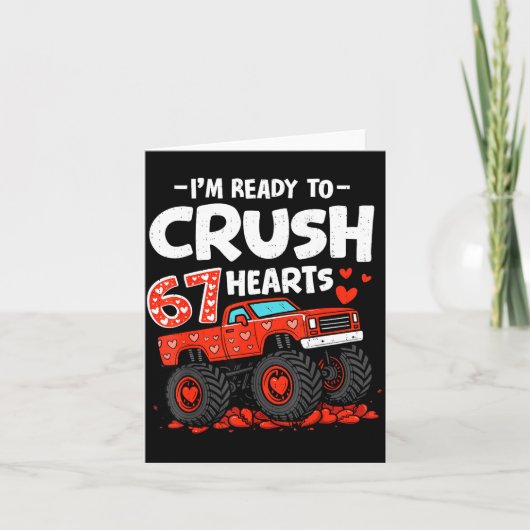 I'm Ready To Crush 67 Hearts Truck Valentines Day Kaart (Voorkant)