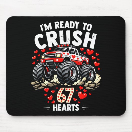 I'm Ready To Crush 67 Hearts Truck Valentines Day  Muismat (Voorkant)