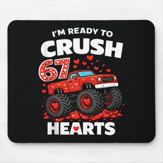 I'm Ready To Crush 67 Hearts Truck Valentines Day  Muismat (Voorkant)
