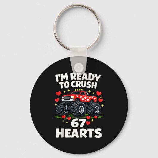 I'm Ready To Crush 67 Hearts Truck Valentines Day  Sleutelhanger (Voorkant)