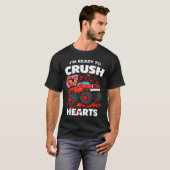 I'm Ready To Crush 67 Hearts Truck Valentines Day T-shirt (Voorkant volledig)