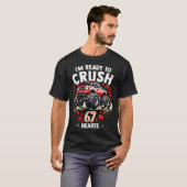 I'm Ready To Crush 67 Hearts Truck Valentines Day  T-shirt (Voorkant volledig)