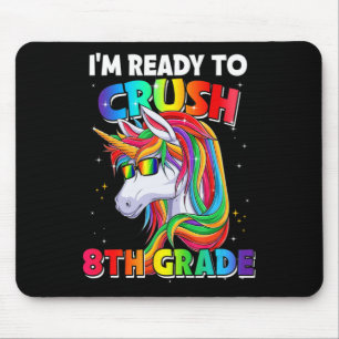 I'm Ready To Crush 8th Grade Back To School Unicor Muismat