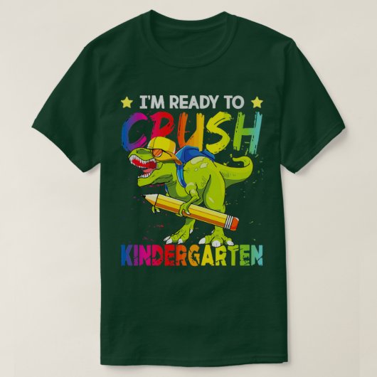 Im Ready to Crush Kindergarten 10 T-shirt (Design voorkant)