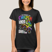 I'm Ready To Crush Kindergarten Dinosaur Boys Back T-shirt (Voorkant)