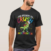 I'm Ready To Crush Kindergarten for Back To School T-shirt (Voorkant)