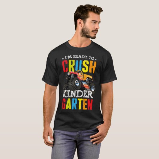 Im Ready To Crush Kindergarten Monster Truck Ck To T-shirt (Voorkant volledig)