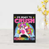 I'm Ready To Crush Kindergarten Unicorn First Day Kaart (Gele Bloem)
