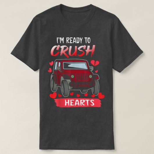 I'm Ready to Crush Monster Red Truck Gothic Valent T-shirt (Design voorkant)