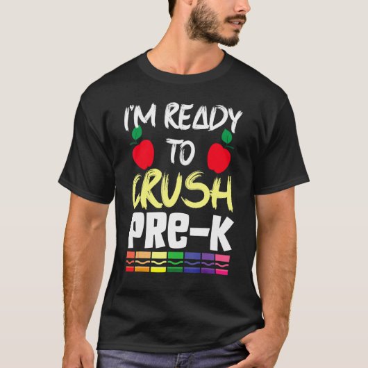 I'm Ready To Crush Pre K Two Apple Math Science T-shirt (Voorkant)