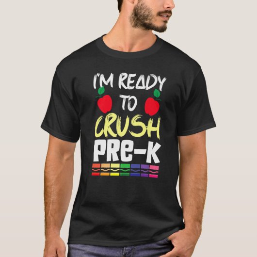 I'm Ready To Crush Pre K Two Apple Math Science   T-shirt (Voorkant)