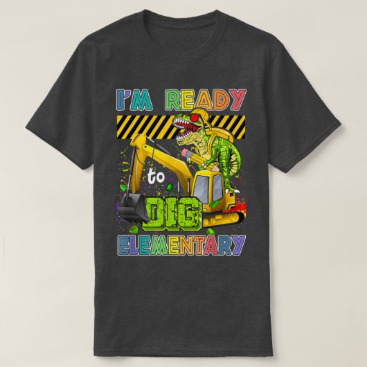 I'm Ready To Dig Elementary Back To School Dinosau T-shirt (Design voorkant)