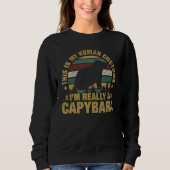I'm Really A Capybara Capybaras Lovers Trui (Voorkant)