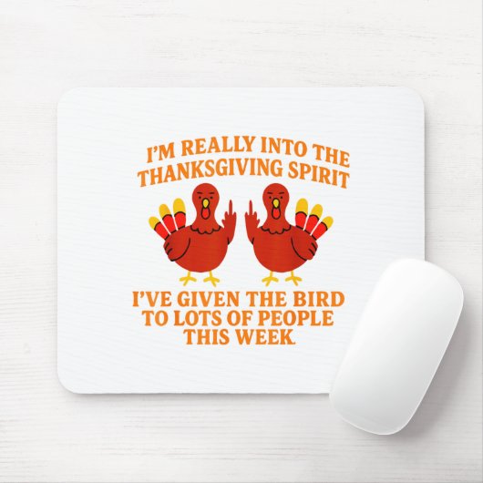 I'm Really Into The Thanksgiving Srit I've Given T Muismat (Met muis)