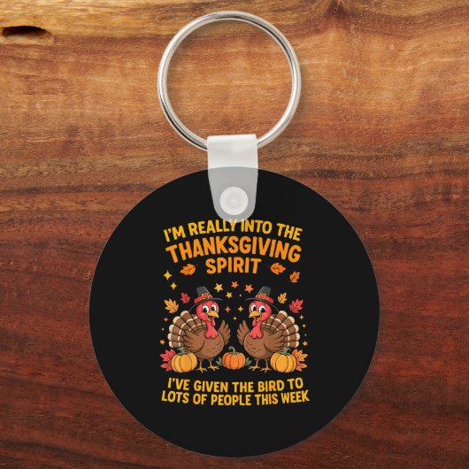 I'm Really Into The Thanksgiving Srt I've Given Th Sleutelhanger (Voorkant)