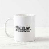 I'm Republican Because Everyone Can't Be On Welfar Koffiemok (Links)