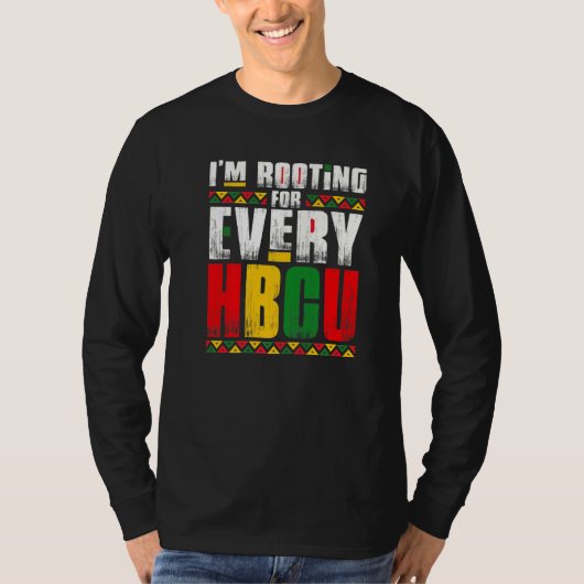 I'm Rooting For Every HBCU Black History Month Pri T-shirt (Voorkant)