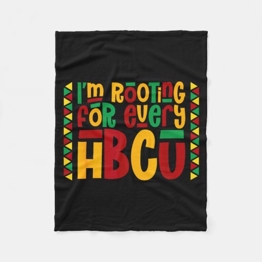Im Rooting For Every Hbcu Historical Black College Fleece Deken (Voorkant)