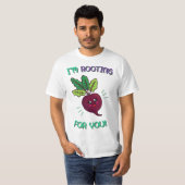 I'm Rooting For You - Funny Food Pun  T-shirt (Voorkant volledig)