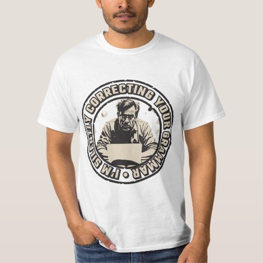 I'm Silently Correcting Your Grammar T-shirt (Voorkant)