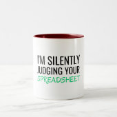I'm Silently Judging Your Spreadsheet Tweekleurige Koffiemok (Center)