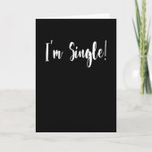 I'm Single - Grappige echtscheiding Kaart (Voorkant)