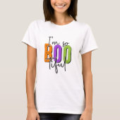 I'm So Bootiful beroemd gemaakt door Halloween T-shirt (Voorkant)
