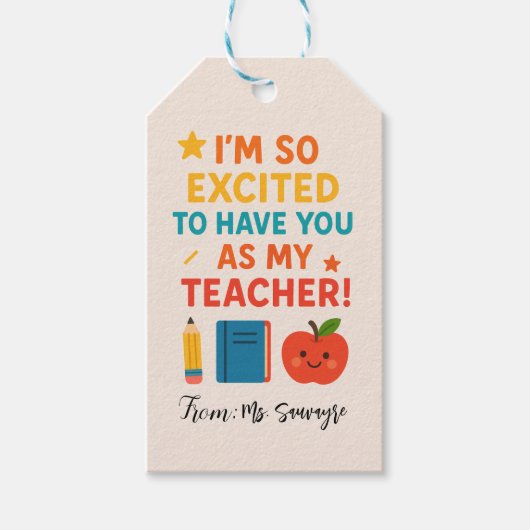 I'm So Excited To Have You as My Teacher Cadeaulabel (Voorkant)