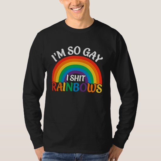 I'm So Gay  Gay Pride  LGBT Rainbow  Pride Month 2 T-shirt (Voorkant)