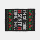 Im So Good Santa Came Twice Christmas Outfits Xmas Fleece Deken (Voorkant (Horizontaal))