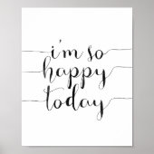 I'm So Happy Today Poster (Voorkant)