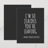 I'm So Jealous You're Leaving Bedankkaart (Voorkant / Achterkant)