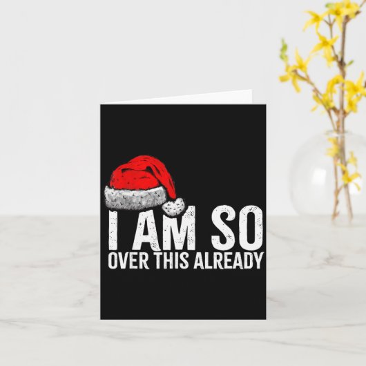 I'm So Over This Already, Funny Inappropriate Chri Kaart (Gele Bloem)