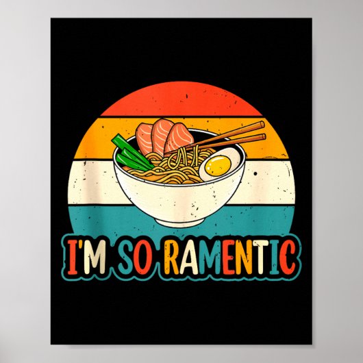 I'm So Ramentic - Matching Couple Ramen Noodles Lo Poster (Voorkant)