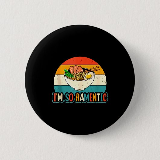 I'm So Ramentic - Matching Couple Ramen Noodles Lo Ronde Button 5,7 Cm (Voorkant)