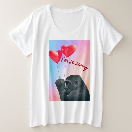 "I'm so sorry" Grote Maat T-shirt (Design voorkant)