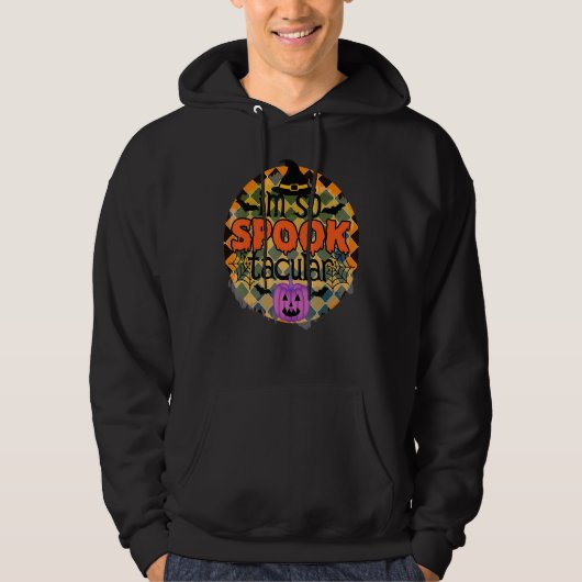 Im So Spook Tacular Halloween Hoodie (Voorkant)